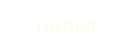 ORDER